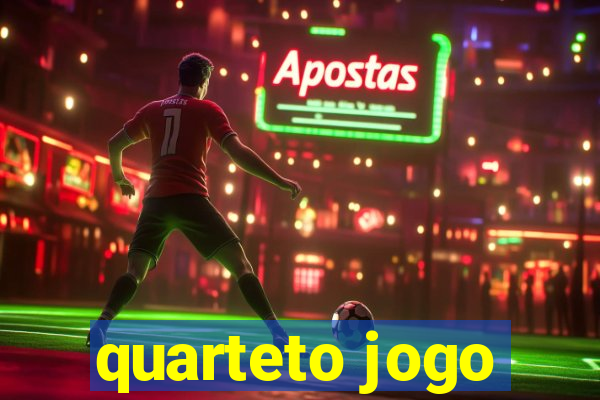 quarteto jogo